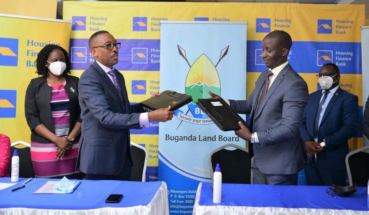 Housing Finance Bank, Buganda Land Board inks MOU to ease access to financing for  Bibanja land owners