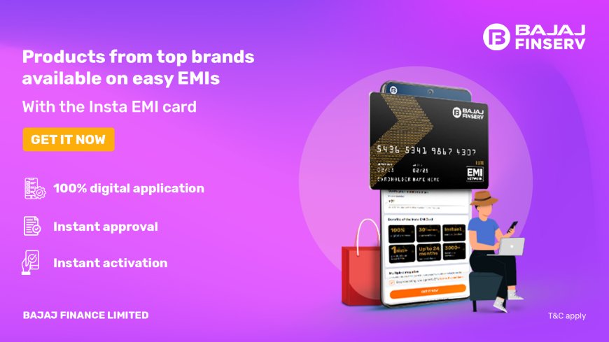 Make Every Purchase Affordable: Reasons to Get an EMI Card Today