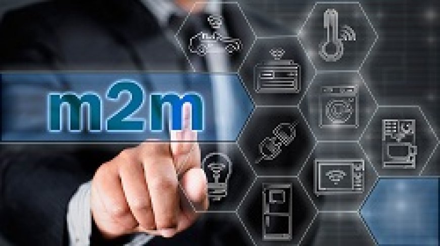 M2M Communication Market – Revolutionary Scope by 2032