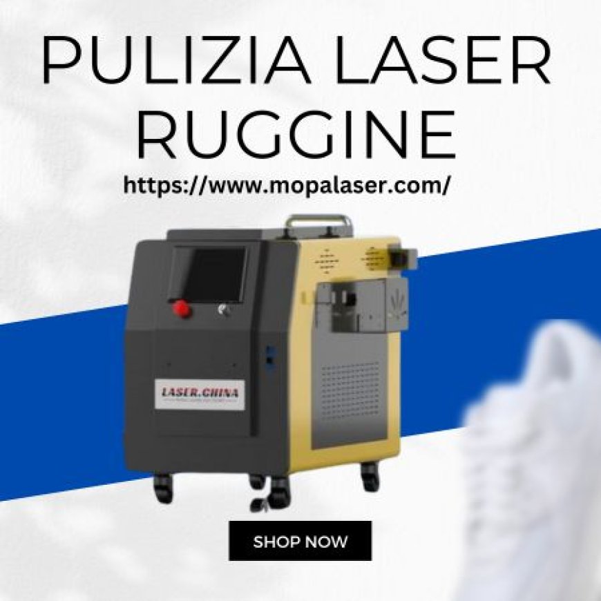 Sconfiggi la Ruggine con Precisione: La Pulizia Laser MoPALaser