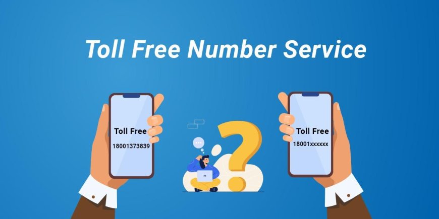 Using Toll-Free Numbers for Investment Advice: A Guide