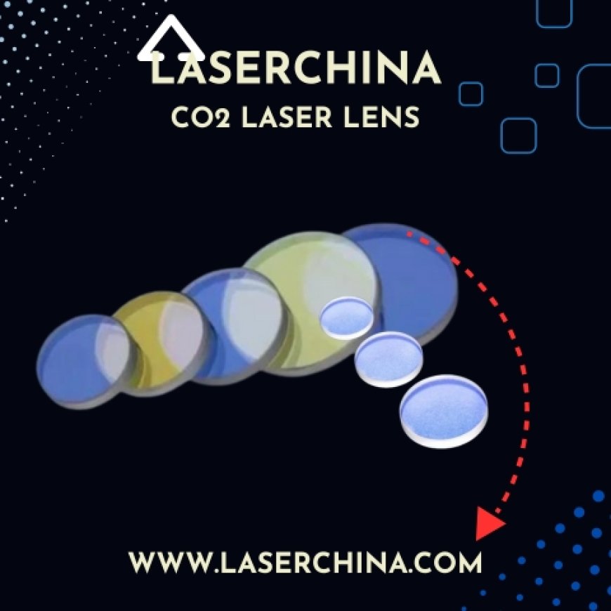 Unlock Precision in Antique Restoration with Laserchina's CO2 Laser Lens