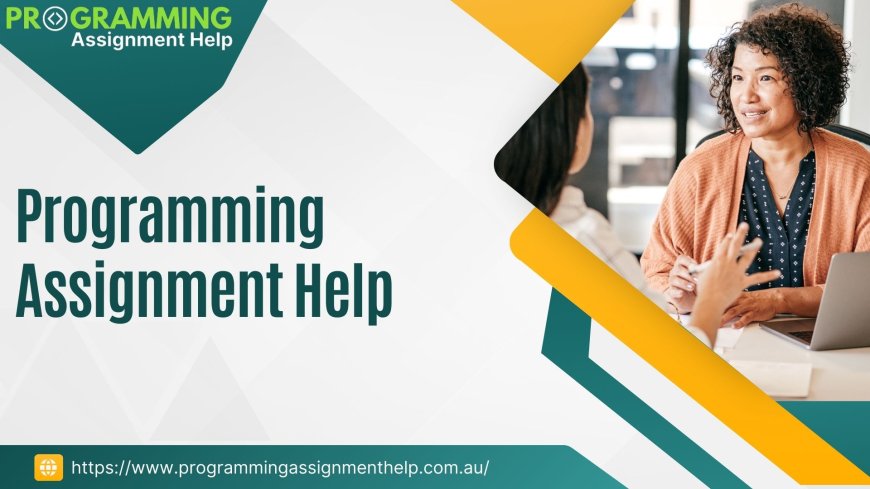How ProgrammingAssignmentHelp is Revolutionizing Assignment Assistance