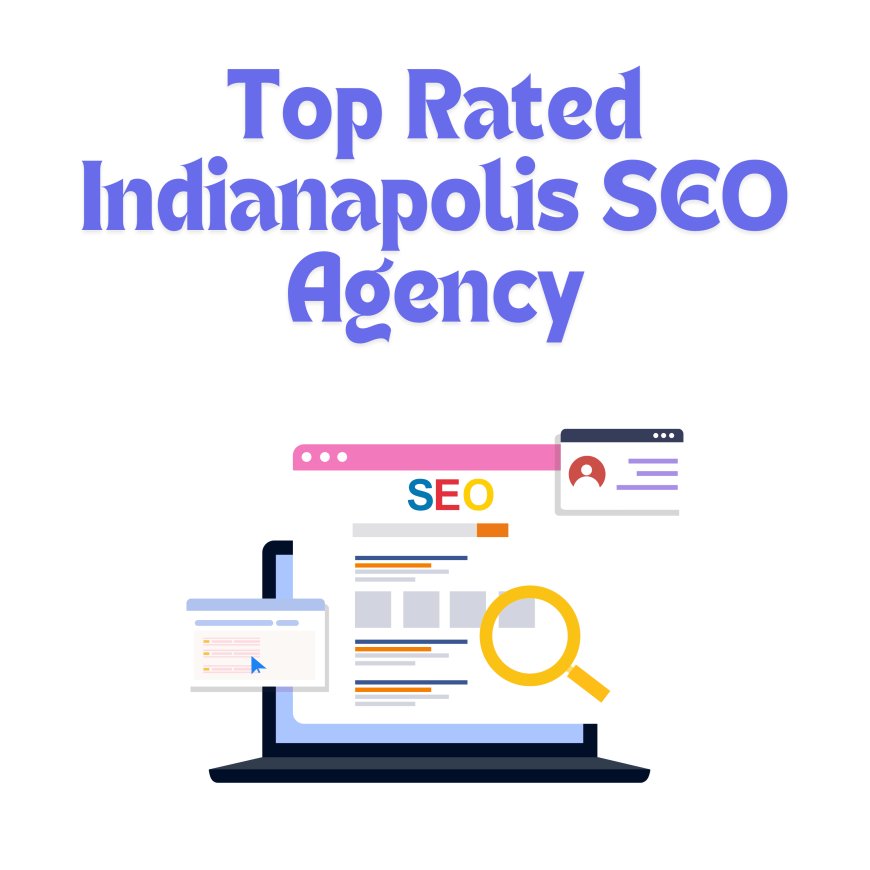 How the Top Indianapolis SEO Company is Accelerating Business Growth