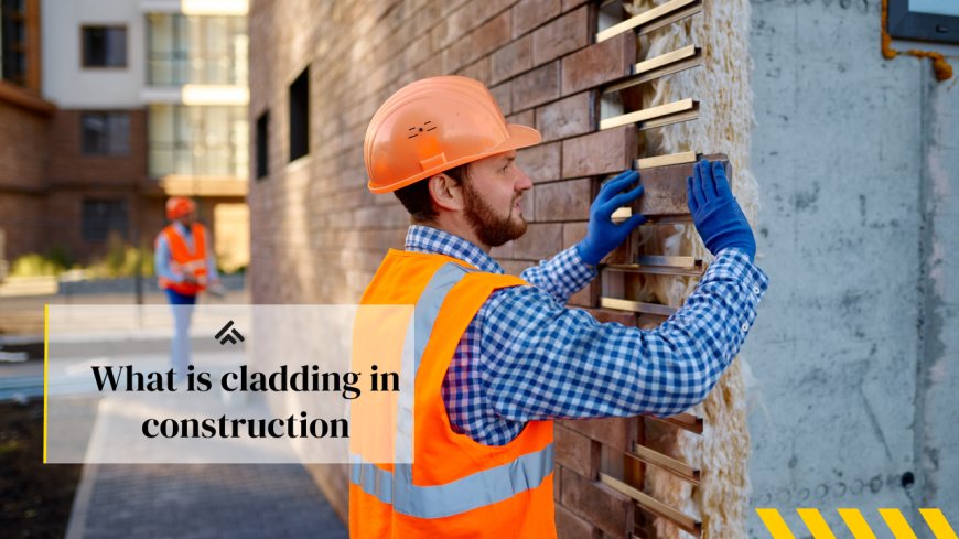 What is cladding in construction