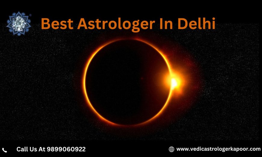 Best Astrologer In Delhi