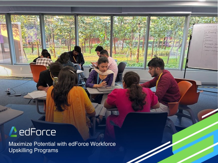 Maximize Potential with edForce's Workforce Upskilling Programs