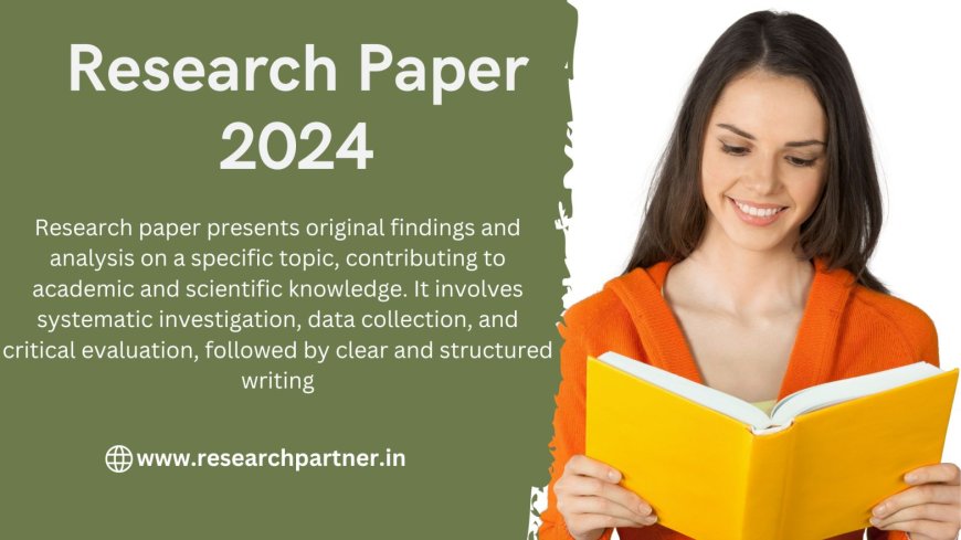 The Ultimate Guide for Crafting a Research Paper 2024