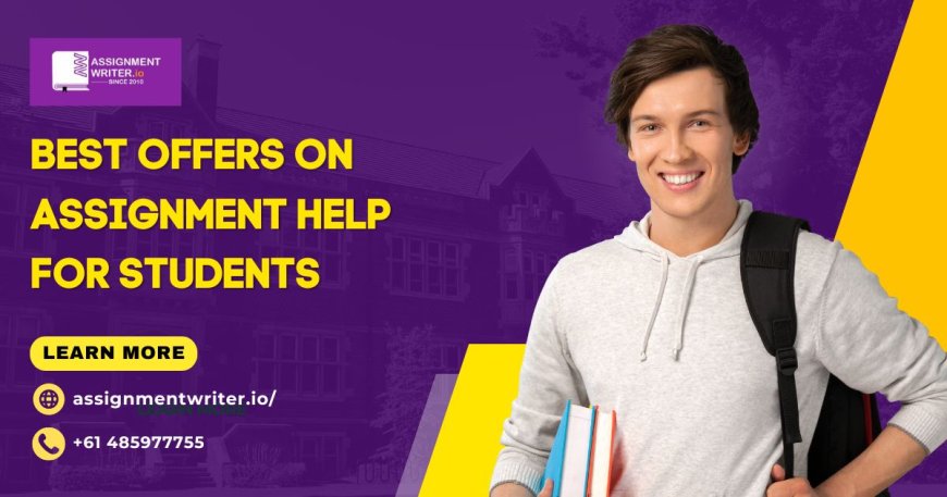 Best Offers on Assignment Help for Students
