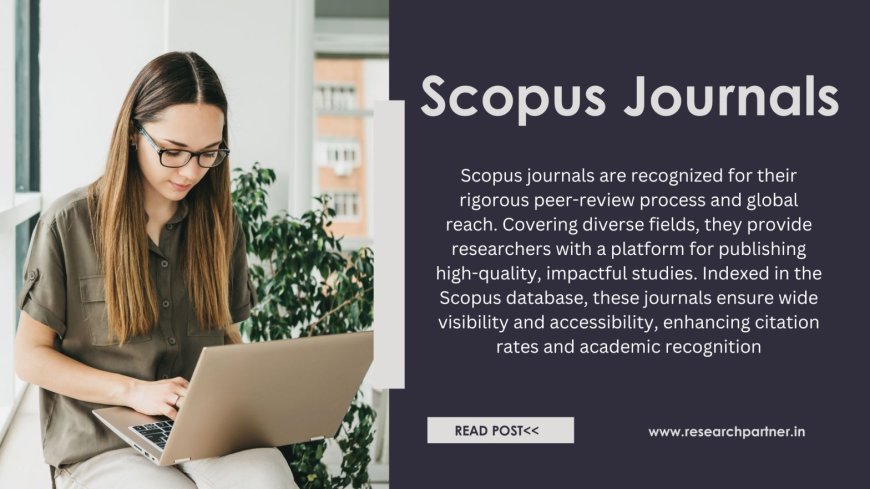 Understanding Scopus Indexed Journals 2024 Academic Guide