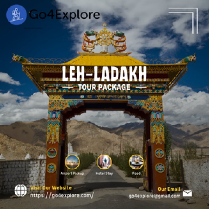 Leh-Ladakh Trip Package