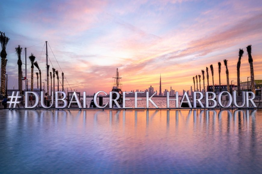 Dubai Creek Harbour: Where Luxury Meets Opportunity