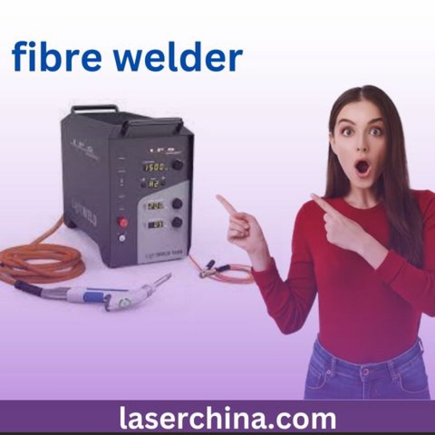 Discover Unmatched Precision with LaserChina's Fibre Welder