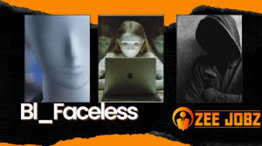 Unveiling the Mystery of BL_Faceless: Exploring Online Anonymity and Its Impact