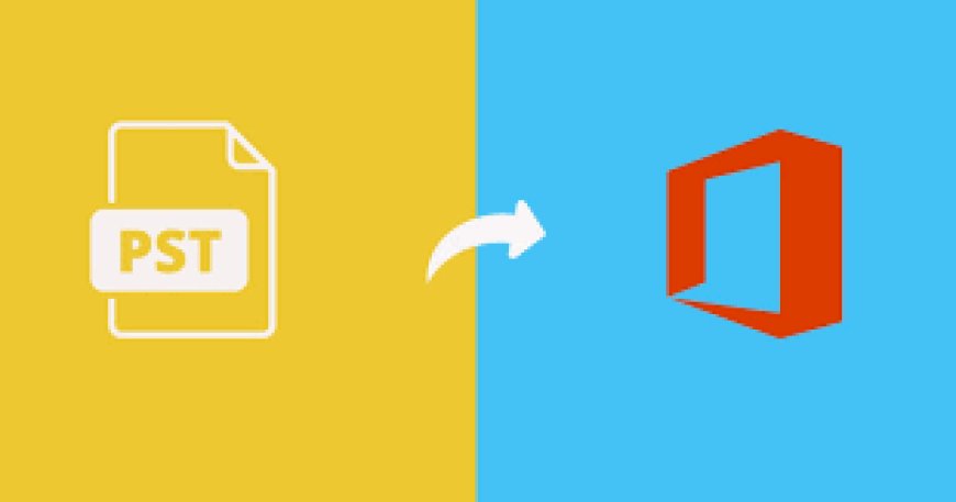 Migrating Your Outlook PST Files to an Office 365 Account: A Step-by-Step Guide