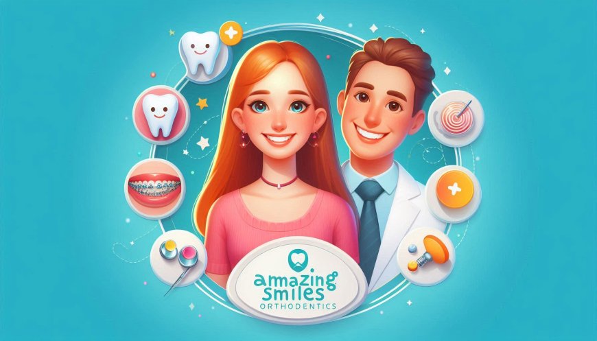From Braces to Retainers: Comprehensive Orthodontic Treatments at Amazing Smiles