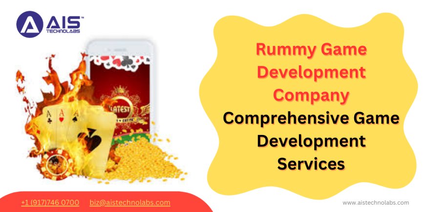 Comprehensive Rummy Game Development Services
