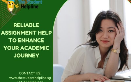 Reliable Assignment Help to Enhance Your Academic Journey