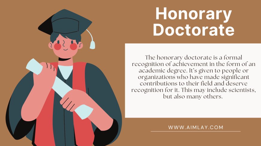 Honorary Doctorate: Recognition Beyond Academia