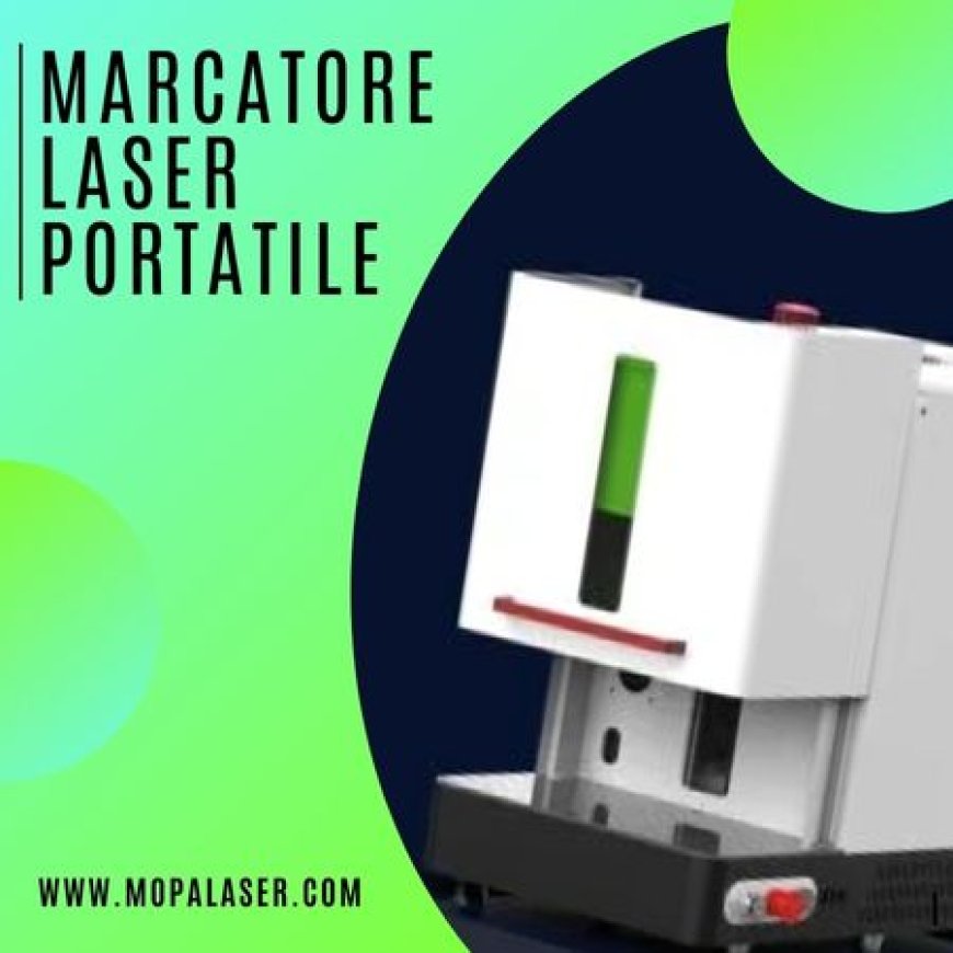 Scopri il Marcatore Laser Portatile: Innovazione e Precisione in Ogni Dettaglio