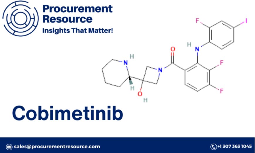 Cobimetinib Production Process with Cost Analysis