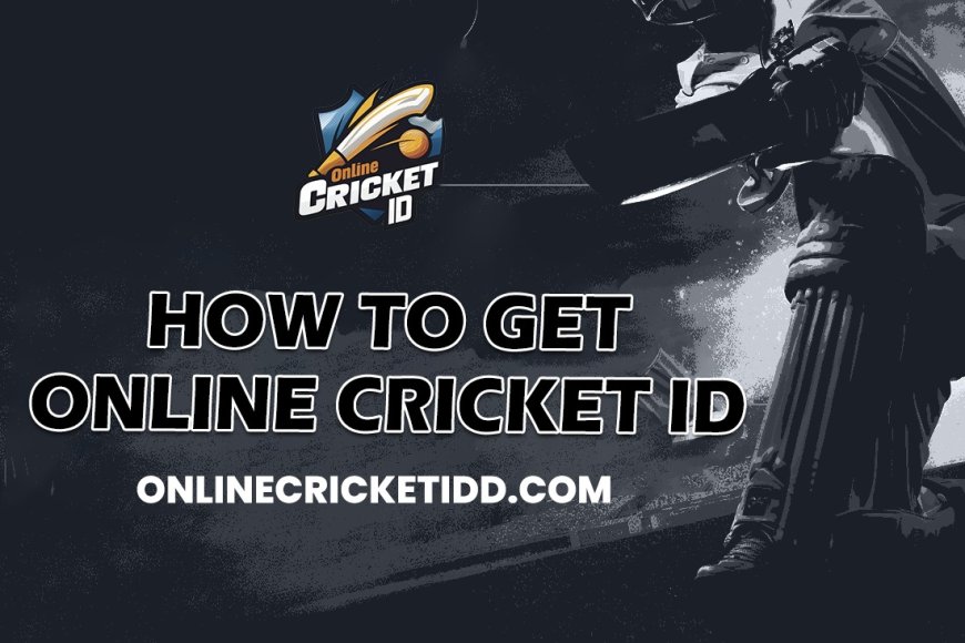 Online Cricket ID: The Benefits of Using an Online Cricket ID