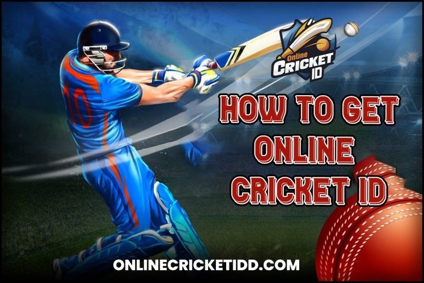 Online Cricket ID : India's Secure Cricket ID to Play Cricket