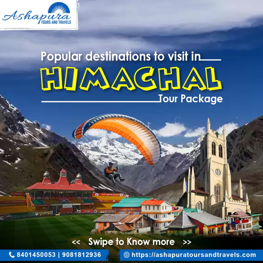 Complete Guide to Himachal Pradesh Tour Packages for Solo Travelers