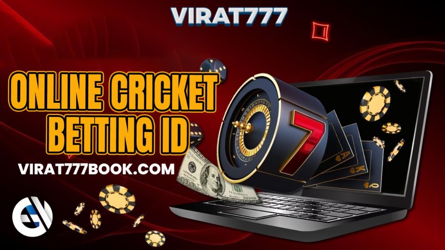 Online cricket betting ID: Trusted Best Online Cricket betting ID Provider