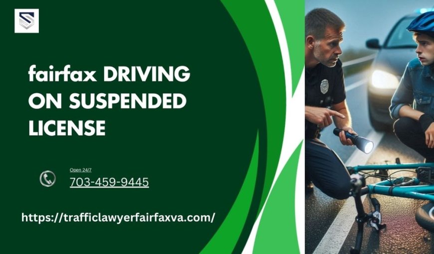 What Are the Steps to Reinstate a Suspended License in Fairfax, VA?