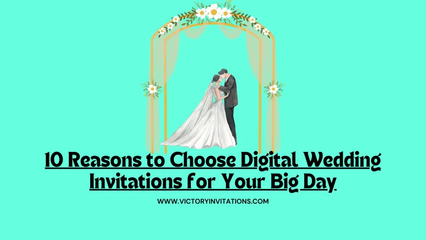 Victory Invitations: Your Perfect Wedding Digital Invitation Card Solution