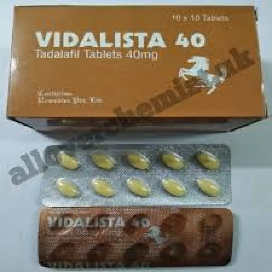 Vidalista 40 mg: An Affordable Solution for Erectile Dysfunction