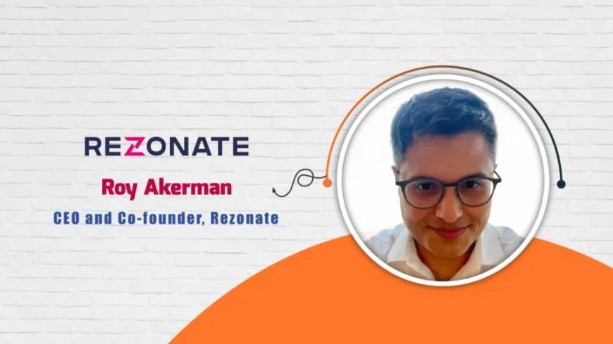 Roy Akerman, CEO and Co-founder, Rezonate - AITech Interview