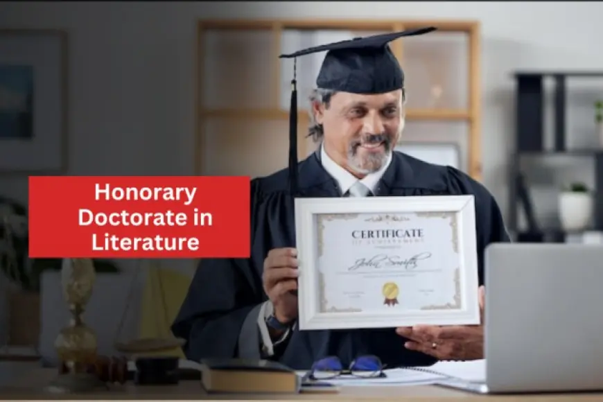 Honorary Doctorate in Literature: Celebrating literary excellence