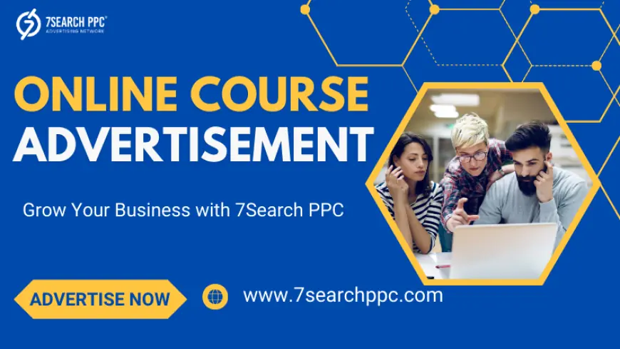 Online Course Advertisement Tips for Successful Promotion