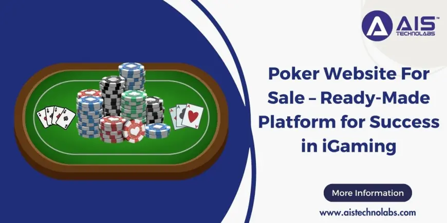 Poker Website For Sale – Ready-Made Platform for Success in iGaming