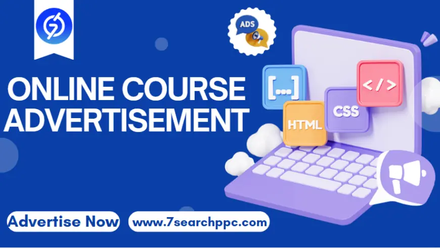 The Ultimate Guide to Online Course Advertisement