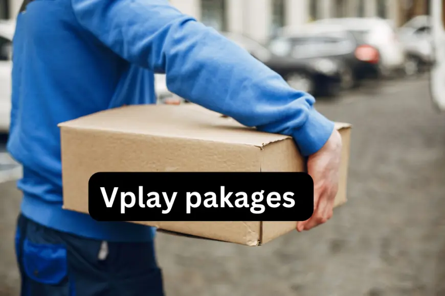 Comprehensive Guide to VPlay Packages: Features, Benefits, and Implementation