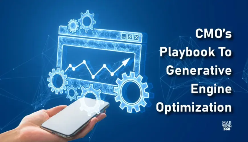 Generative Engine Optimization: A Strategic Playbook for CMOs