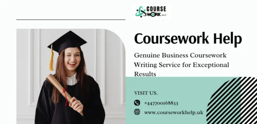 Genuine Business Coursework Writing Service for Exceptional Results