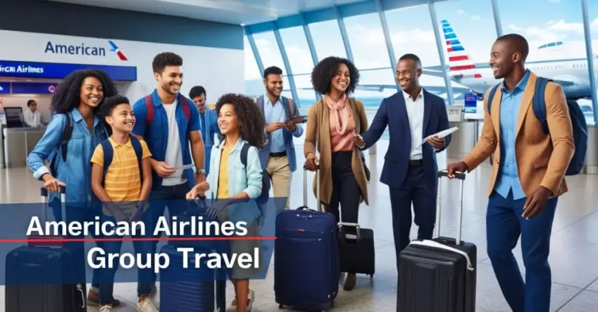 How to Save Big with American Airlines Group Travel Discounts?