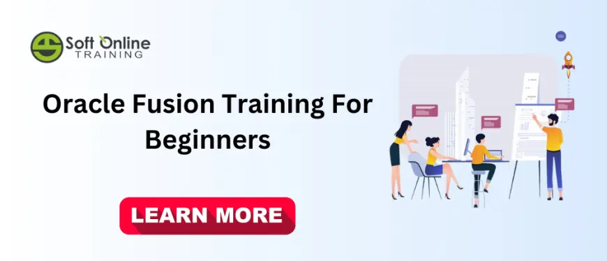 Oracle Fusion Training For Beginners| Soft Online Training