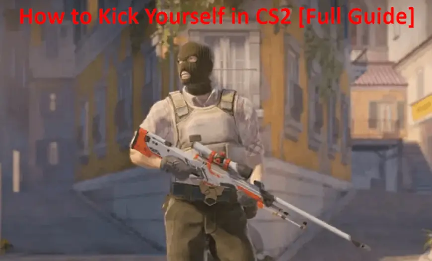 How to Kick Yourself in CS2: A Gamer's Guide to Self-Kicking