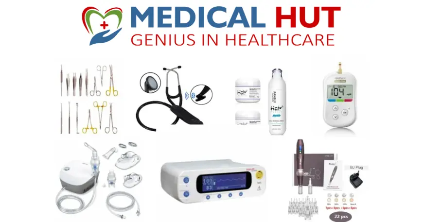 Why Medical Hut Is Your One-Stop Solution for Medical Equipment in Pakistan