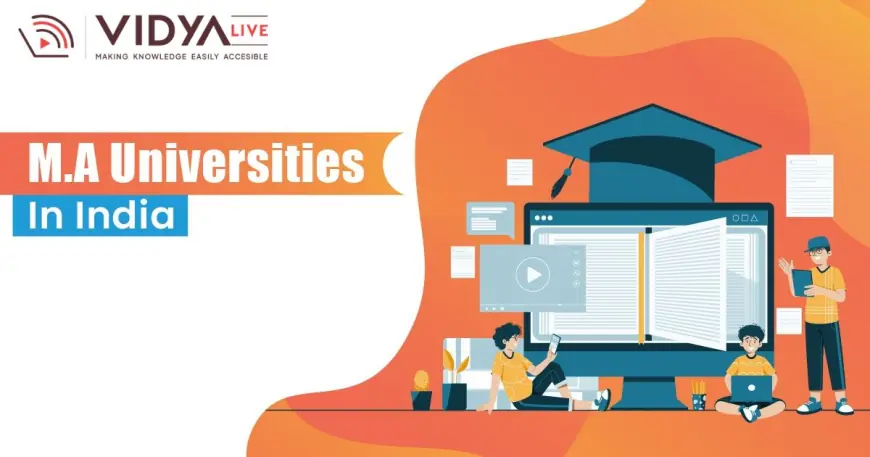 Best Online MA Degrees in India: Comprehensive Guide for 2025