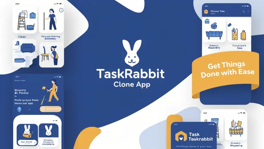 How to Create Your Own Home Service Platform Using a TaskRabbit Clone App