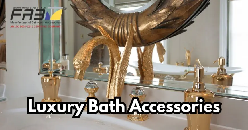 Elevate Your Space with Luxury Bath Accessories in India