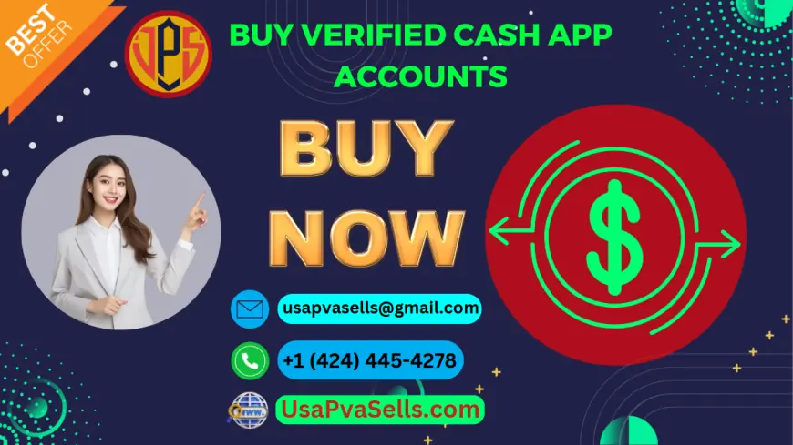 3 Easiest Way To Buy Verified Cash App Accounts In 2024