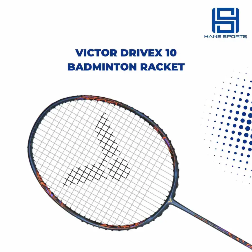 Victor Drivex 10 Badminton Racket: A Comprehensive Overview