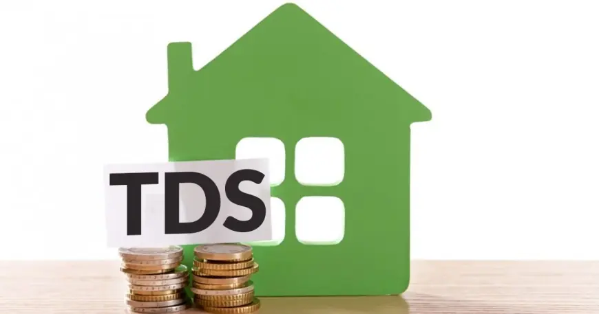 Understanding TDS on Rent: A Complete Guide for Landlords and Tenants